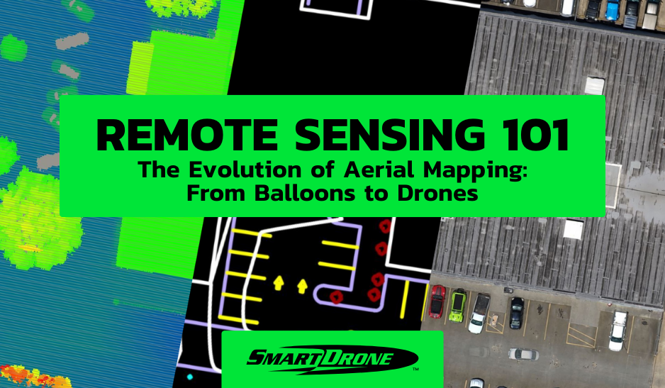 The Evolution of Aerial Mapping: From Balloons to Drones