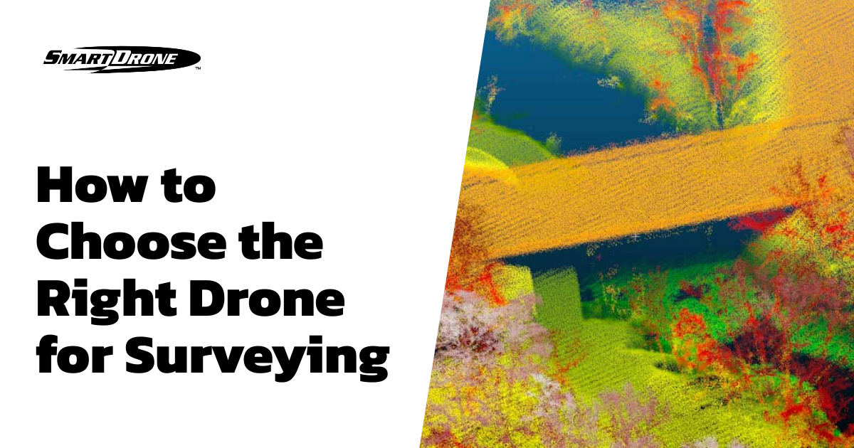 How to Choose the Right Drone for Surveying